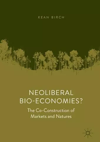 Neoliberal Bio-Economies? cover