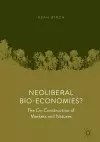 Neoliberal Bio-Economies? cover