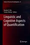 Linguistic and Cognitive Aspects of Quantification cover
