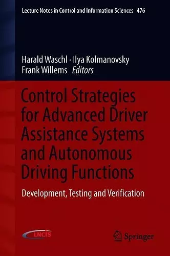 Control Strategies for Advanced Driver Assistance Systems and Autonomous Driving Functions cover