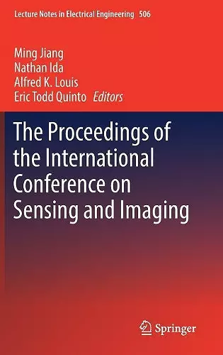 The Proceedings of the International Conference on Sensing and Imaging cover