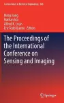 The Proceedings of the International Conference on Sensing and Imaging cover