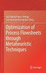 Optimization of Process Flowsheets through Metaheuristic Techniques cover