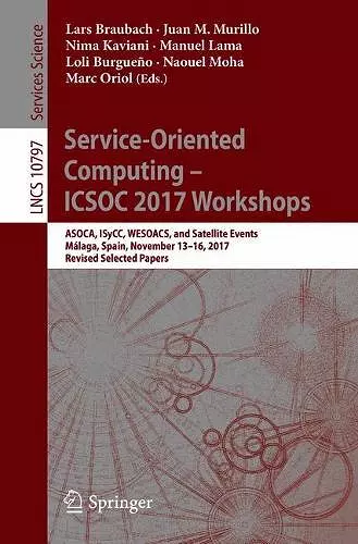 Service-Oriented Computing – ICSOC 2017 Workshops cover