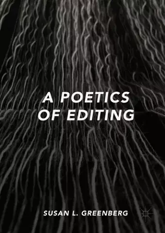 A Poetics of Editing cover