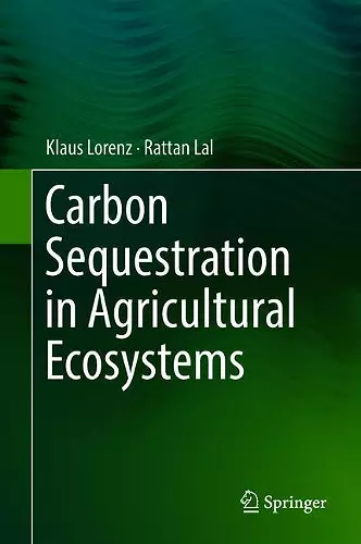 Carbon Sequestration in Agricultural Ecosystems cover