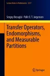 Transfer Operators, Endomorphisms, and Measurable Partitions cover