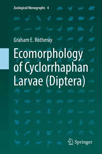 Ecomorphology of Cyclorrhaphan Larvae (Diptera) cover