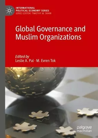 Global Governance and Muslim Organizations cover