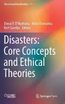 Disasters: Core Concepts and Ethical Theories cover