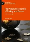 The Political Economies of Turkey and Greece cover