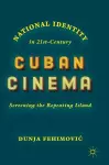National Identity in 21st-Century Cuban Cinema cover