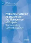 Problem Structuring Approaches for the Management of Projects cover