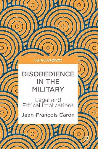 Disobedience in the Military cover