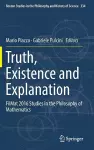 Truth, Existence and Explanation cover