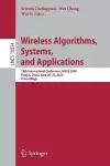 Wireless Algorithms, Systems, and Applications cover