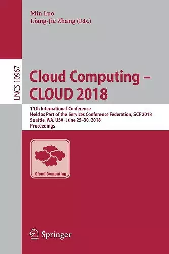 Cloud Computing – CLOUD 2018 cover