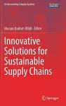 Innovative Solutions for Sustainable Supply Chains cover