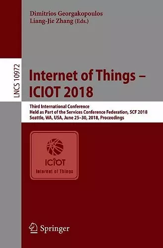 Internet of Things – ICIOT 2018 cover