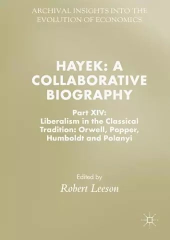 Hayek: A Collaborative Biography cover