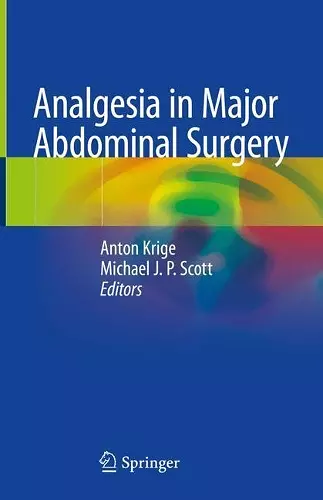 Analgesia in Major Abdominal Surgery cover