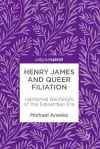 Henry James and Queer Filiation cover