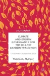 Climate and Energy Governance for the UK Low Carbon Transition cover