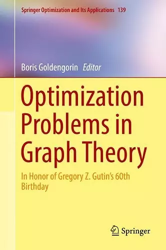 Optimization Problems in Graph Theory cover