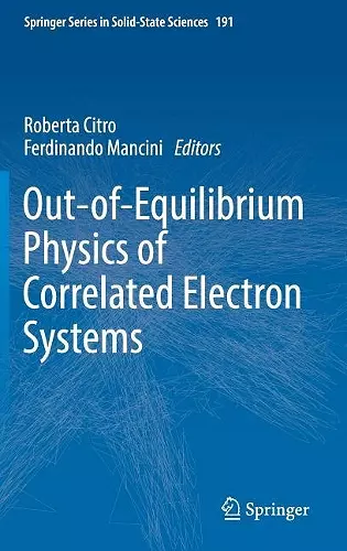 Out-of-Equilibrium Physics of Correlated Electron Systems cover