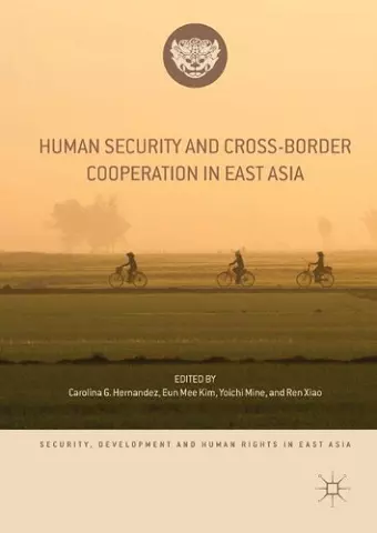 Human Security and Cross-Border Cooperation in East Asia cover