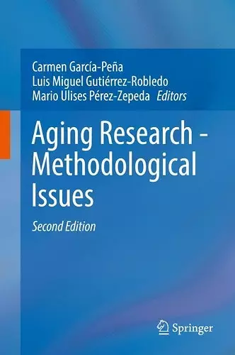 Aging Research - Methodological Issues cover