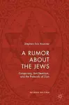 A Rumor about the Jews cover