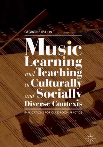 Music Learning and Teaching in Culturally and Socially Diverse Contexts cover