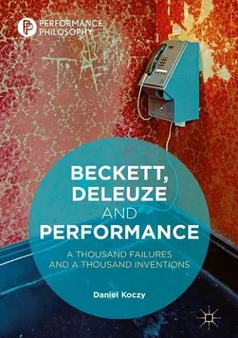 Beckett, Deleuze and Performance cover