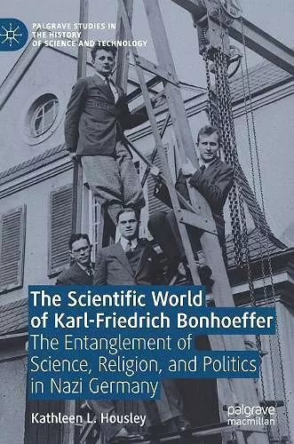 The Scientific World of Karl-Friedrich Bonhoeffer cover