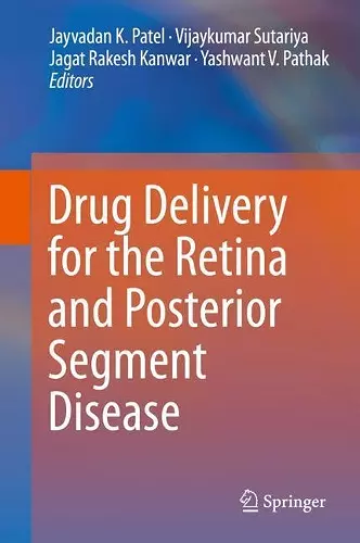Drug Delivery for the Retina and Posterior Segment Disease cover