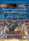 Emotions and Gender in Byzantine Culture cover