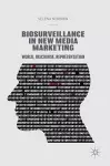 Biosurveillance in New Media Marketing cover