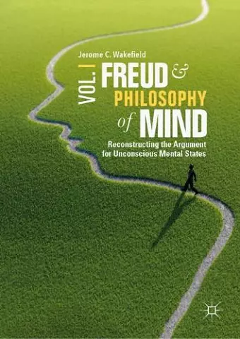 Freud and Philosophy of Mind, Volume 1 cover