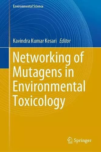 Networking of Mutagens in Environmental Toxicology cover