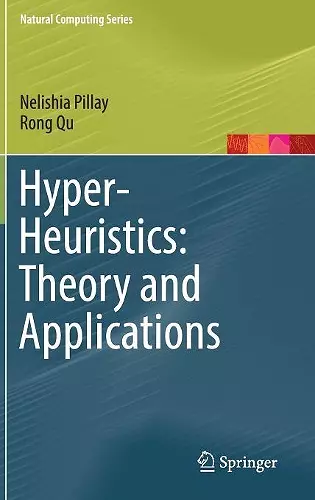 Hyper-Heuristics: Theory and Applications cover