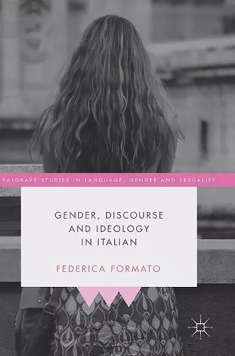 Gender, Discourse and Ideology in Italian cover