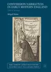 Conversion Narratives in Early Modern England cover