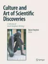 Culture and Art of Scientific Discoveries cover