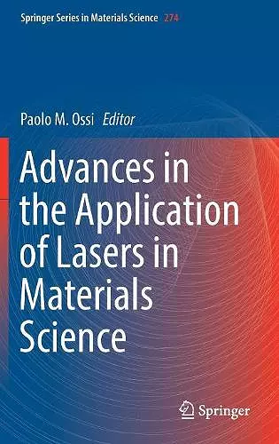 Advances in the Application of Lasers in Materials Science cover