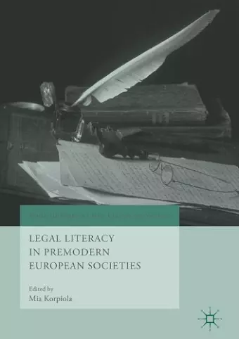 Legal Literacy in Premodern European Societies cover