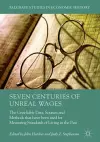 Seven Centuries of Unreal Wages cover