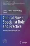 Clinical Nurse Specialist Role and Practice cover