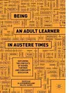 Being an Adult Learner in Austere Times cover