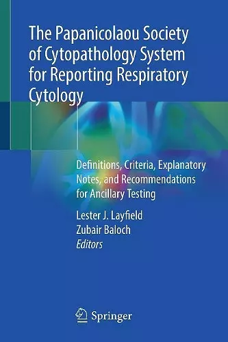 The Papanicolaou Society of Cytopathology System for Reporting Respiratory Cytology cover